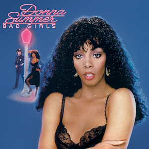 <i>Bad Girls</i> (Donna Summer album) 1979 studio album by Donna Summer