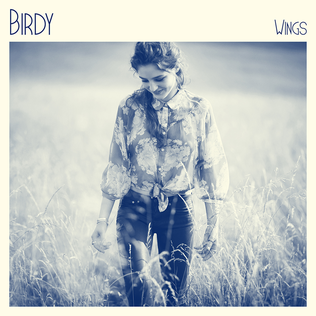 <span class="mw-page-title-main">Wings (Birdy song)</span> 2013 single by Birdy