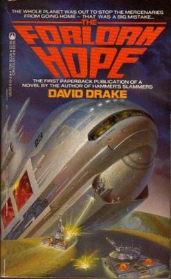 <i>The Forlorn Hope</i> 1984 novel by David Drake