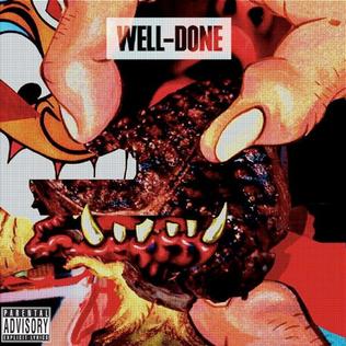 <i>Well-Done</i> (album) 2011 studio album by Action Bronson and Statik Selektah