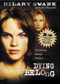 <i>Dying to Belong</i> 1997 television film directed by William A. Graham