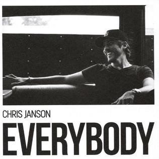 <i>Everybody</i> (Chris Janson album) 2017 studio album by Chris Janson