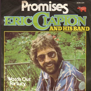 <span class="mw-page-title-main">Promises (Eric Clapton song)</span> 1978 single by Eric Clapton