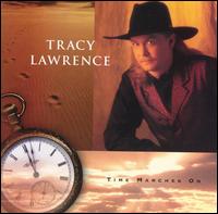 <i>Time Marches On</i> 1996 studio album by Tracy Lawrence