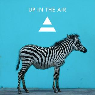 <span class="mw-page-title-main">Up in the Air (song)</span> 2013 single by Thirty Seconds to Mars