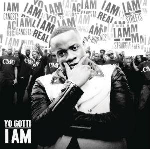 <i>I Am</i> (Yo Gotti album) 2013 studio album by Yo Gotti