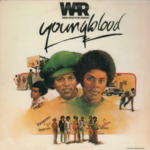 <i>Youngblood (Original Motion Picture Soundtrack)</i> 1978 soundtrack album by War