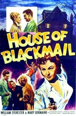 <i>House of Blackmail</i> 1953 British film by Maurice Elvey