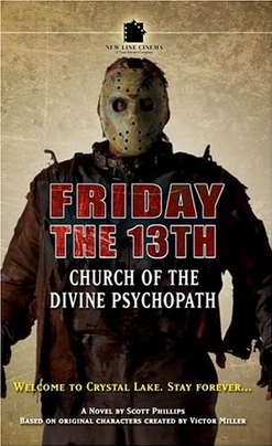 <i>Friday the 13th: Church of the Divine Psychopath</i>