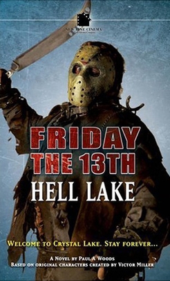 <i>Friday the 13th: Hell Lake</i> 2005 Friday the 13th series novel