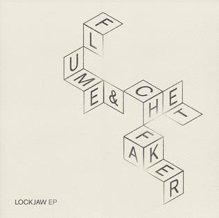 <i>Lockjaw</i> (EP) 2013 EP by Flume and Chet Faker