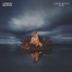 <i>Californian Soil</i> 2021 studio album by London Grammar