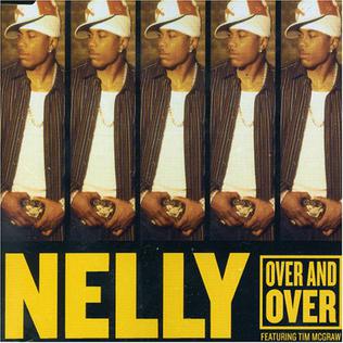 <span class="mw-page-title-main">Over and Over (Nelly song)</span> 2004 single by Nelly