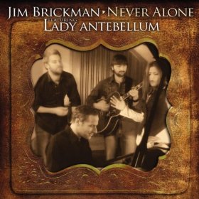 <span class="mw-page-title-main">Never Alone (Jim Brickman song)</span> 2007 single by Jim Brickman featuring Lady Antebellum