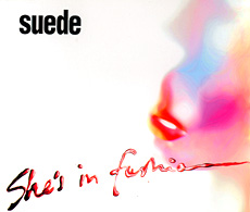 <span class="mw-page-title-main">She's in Fashion</span> 1999 single by Suede