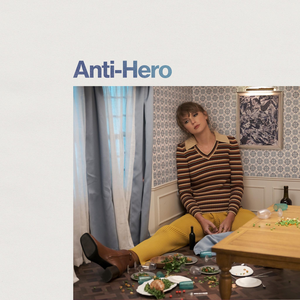 <span class="mw-page-title-main">Anti-Hero (song)</span> 2022 single by Taylor Swift