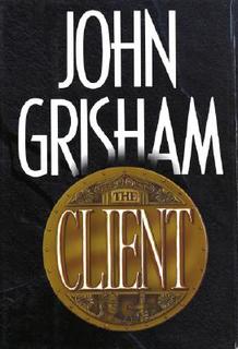 <i>The Client</i> (novel) 1993 legal thriller by John Grisham