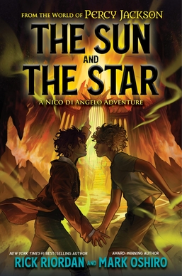 <i>The Sun and the Star</i> 2023 novel by Rick Riordan and Mark Oshiro