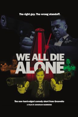 <i>We All Die Alone</i> 2021 American film by Jonathan Hammond