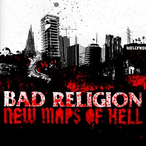 <i>New Maps of Hell</i> (Bad Religion album) 2007 studio album by Bad Religion