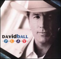 <i>Play</i> (David Ball album) 1999 studio album by David Ball