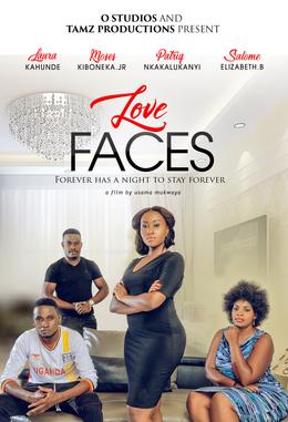 <i>Love Faces</i> (film) 2017 Ugandan film