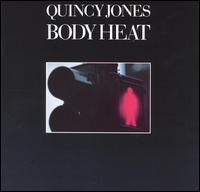 <i>Body Heat</i> (Quincy Jones album) 1974 studio album by Quincy Jones