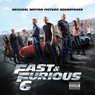 <i>Fast & Furious 6</i> (soundtrack) 2013 soundtrack album by Various artists