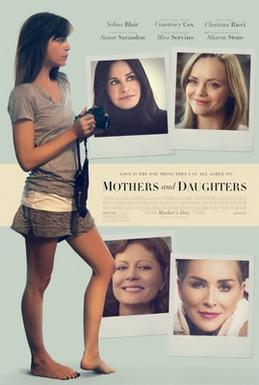 <i>Mothers and Daughters</i> (2016 film) 2016 American film