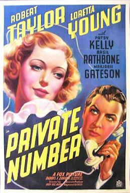 <i>Private Number</i> (1936 film) 1936 film by Roy Del Ruth