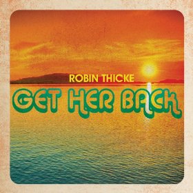 Get Her Back 2014 single by Robin Thicke