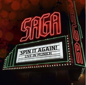 <i>Spin It Again! Live in Munich</i> 2013 live album by Saga