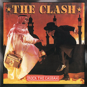 <span class="mw-page-title-main">Rock the Casbah</span> 1982 single by The Clash