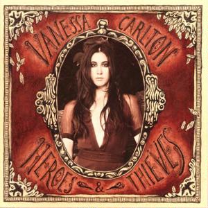 <i>Heroes & Thieves</i> 2007 studio album by Vanessa Carlton