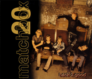 <span class="mw-page-title-main">Back 2 Good</span> 1998 single by Matchbox Twenty