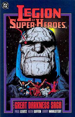 <span class="mw-page-title-main">The Great Darkness Saga</span> 1982 DC Comics story arc featuring the Legion of Super-Heroes