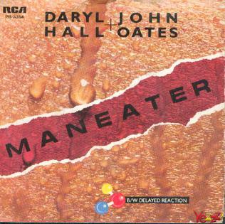 <span class="mw-page-title-main">Maneater (Hall & Oates song)</span> 1982 single by Daryl Hall & John Oates