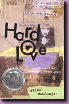 <i>Hard Love</i> (novel) 1999 book by Ellen Wittlinger