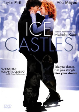 <i>Ice Castles</i> (2010 film) 2010 American film