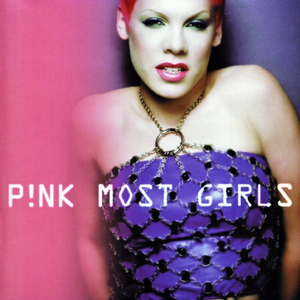 <span class="mw-page-title-main">Most Girls (Pink song)</span> 2000 single by Pink