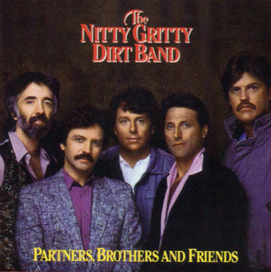 <i>Partners, Brothers and Friends</i> (album) 1985 studio album by Nitty Gritty Dirt Band