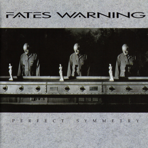 <i>Perfect Symmetry</i> (Fates Warning album) 1989 studio album by Fates Warning