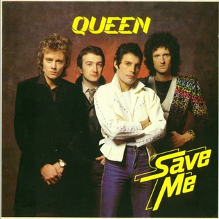 <span class="mw-page-title-main">Save Me (Queen song)</span> 1980 single by Queen