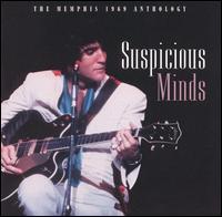 <i>Suspicious Minds</i> (album) 1999 compilation album by Elvis Presley