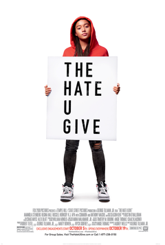 <i>The Hate U Give</i> (film) 2018 film by George Tillman, Jr.