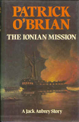 <i>The Ionian Mission</i> 1981 novel by Patrick OBrian