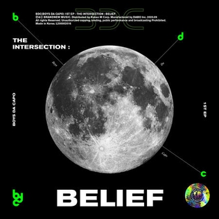 <i>The Intersection: Belief</i> 2020 EP by BDC