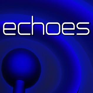 <i>Echoes</i> (radio program) US radio program