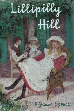 <i>Lillipilly Hill</i> Book by Eleanor Spence