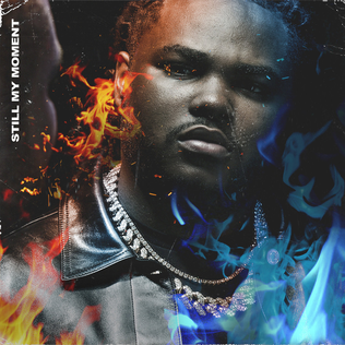 <i>Still My Moment</i> 2018 mixtape by Tee Grizzley